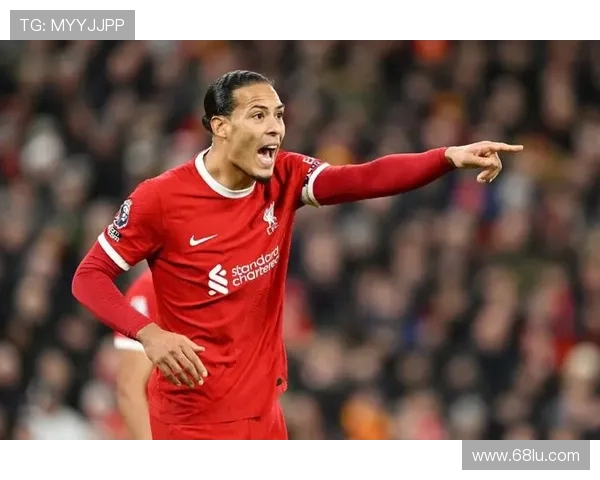 范戴克的坚韧之路:从默默无闻到世界顶级后卫的传奇故事 范戴克的坚韧之路:从默默无闻到世界顶级后卫的传奇故事